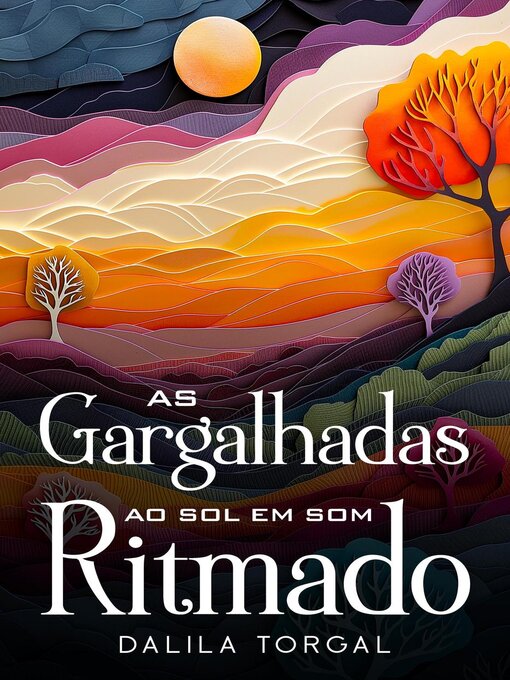 Title details for As Gargalhadas ao Sol em Som Ritmado by Dalila Torgal - Available